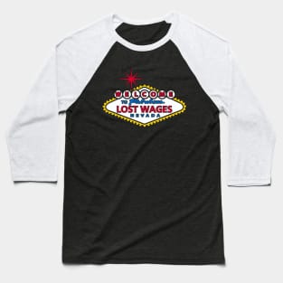 Welcome to Lost Wages Baseball T-Shirt